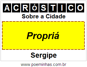 Acróstico Para Imprimir Sobre a Cidade Propriá