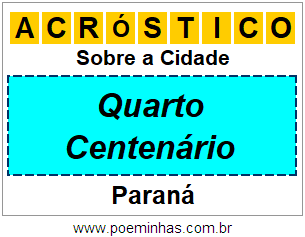 Acróstico Para Imprimir Sobre a Cidade Quarto Centenário