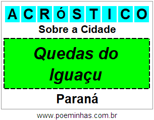 Acróstico Para Imprimir Sobre a Cidade Quedas do Iguaçu