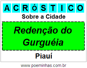 Acróstico Para Imprimir Sobre a Cidade Redenção do Gurguéia