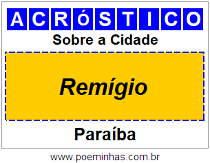 Acróstico Para Imprimir Sobre a Cidade Remígio