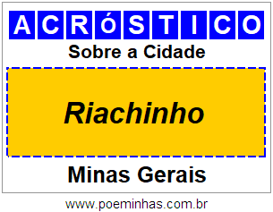 Acróstico Para Imprimir Sobre a Cidade Riachinho