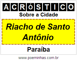Acróstico Para Imprimir Sobre a Cidade Riacho de Santo Antônio