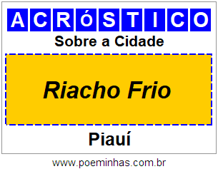 Acróstico Para Imprimir Sobre a Cidade Riacho Frio