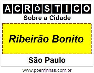 Acróstico Para Imprimir Sobre a Cidade Ribeirão Bonito