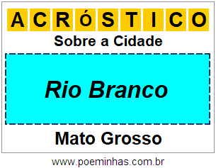 Acróstico Para Imprimir Sobre a Cidade Rio Branco