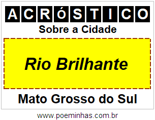 Acróstico Para Imprimir Sobre a Cidade Rio Brilhante