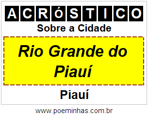 Acróstico Para Imprimir Sobre a Cidade Rio Grande do Piauí