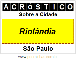 Acróstico Para Imprimir Sobre a Cidade Riolândia