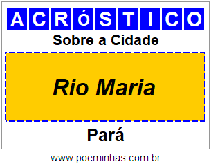 Acróstico Para Imprimir Sobre a Cidade Rio Maria