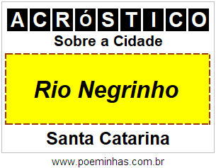 Acróstico Para Imprimir Sobre a Cidade Rio Negrinho