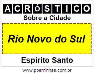 Acróstico Para Imprimir Sobre a Cidade Rio Novo do Sul