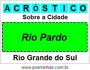 Acróstico Para Imprimir Sobre a Cidade Rio Pardo