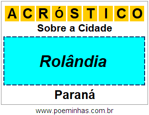 Acróstico Para Imprimir Sobre a Cidade Rolândia