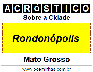 Acróstico Para Imprimir Sobre a Cidade Rondonópolis