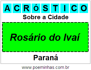 Acróstico Para Imprimir Sobre a Cidade Rosário do Ivaí