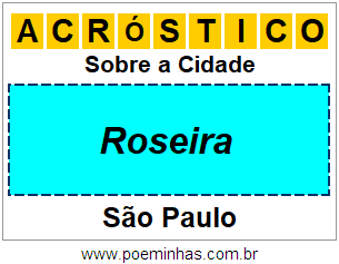 Acróstico Para Imprimir Sobre a Cidade Roseira