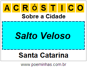 Acróstico Para Imprimir Sobre a Cidade Salto Veloso