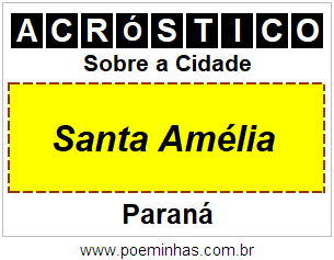 Acróstico Para Imprimir Sobre a Cidade Santa Amélia