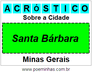 Acróstico Para Imprimir Sobre a Cidade Santa Bárbara