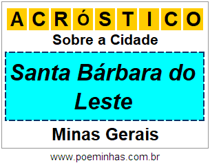 Acróstico Para Imprimir Sobre a Cidade Santa Bárbara do Leste