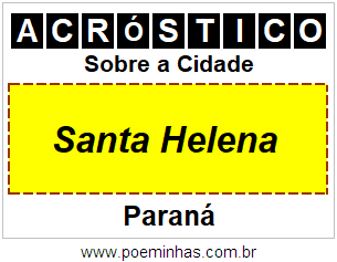 Acróstico Para Imprimir Sobre a Cidade Santa Helena