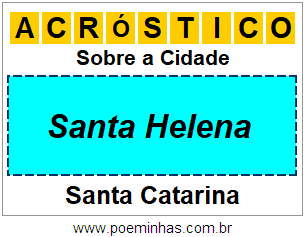 Acróstico Para Imprimir Sobre a Cidade Santa Helena