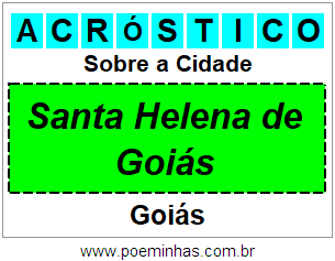 Acróstico Para Imprimir Sobre a Cidade Santa Helena de Goiás