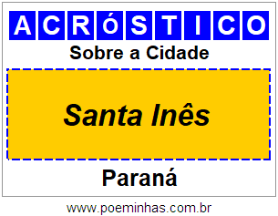 Acróstico Para Imprimir Sobre a Cidade Santa Inês