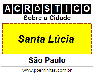 Acróstico Para Imprimir Sobre a Cidade Santa Lúcia