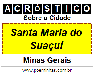 Acróstico Para Imprimir Sobre a Cidade Santa Maria do Suaçuí