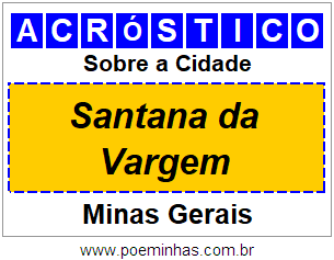 Acróstico Para Imprimir Sobre a Cidade Santana da Vargem