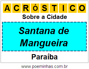 Acróstico Para Imprimir Sobre a Cidade Santana de Mangueira