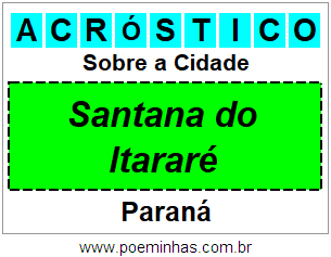 Acróstico Para Imprimir Sobre a Cidade Santana do Itararé