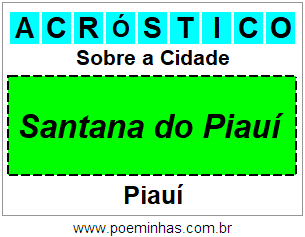 Acróstico Para Imprimir Sobre a Cidade Santana do Piauí