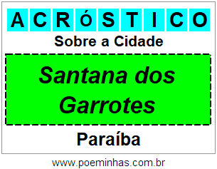 Acróstico Para Imprimir Sobre a Cidade Santana dos Garrotes