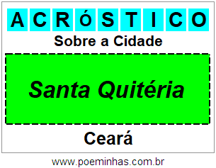 Acróstico Para Imprimir Sobre a Cidade Santa Quitéria