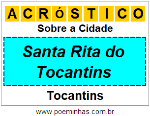 Acróstico Para Imprimir Sobre a Cidade Santa Rita do Tocantins