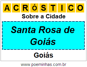 Acróstico Para Imprimir Sobre a Cidade Santa Rosa de Goiás