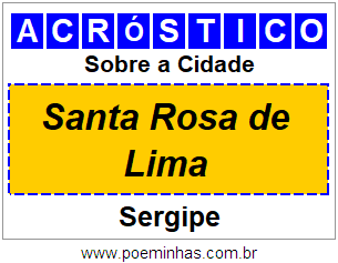 Acróstico Para Imprimir Sobre a Cidade Santa Rosa de Lima