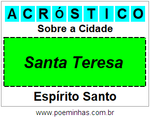 Acróstico Para Imprimir Sobre a Cidade Santa Teresa