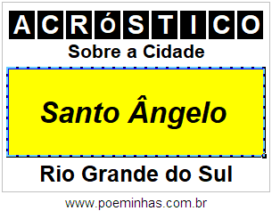 Acróstico Para Imprimir Sobre a Cidade Santo Ângelo