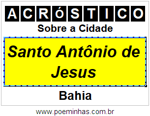 Acróstico Para Imprimir Sobre a Cidade Santo Antônio de Jesus