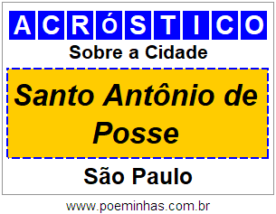 Acróstico Para Imprimir Sobre a Cidade Santo Antônio de Posse