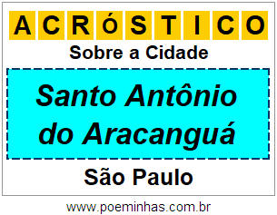 Acróstico Para Imprimir Sobre a Cidade Santo Antônio do Aracanguá