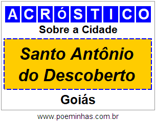 Acróstico Para Imprimir Sobre a Cidade Santo Antônio do Descoberto