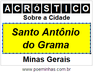 Acróstico Para Imprimir Sobre a Cidade Santo Antônio do Grama