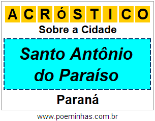 Acróstico Para Imprimir Sobre a Cidade Santo Antônio do Paraíso