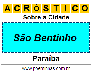 Acróstico Para Imprimir Sobre a Cidade São Bentinho