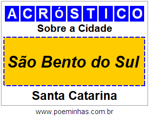 Acróstico Para Imprimir Sobre a Cidade São Bento do Sul